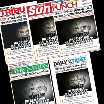 'Information blackout'! Nigerian Newspapers Unite against Gov't Censorship